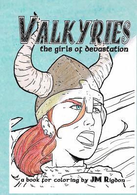 bokomslag Valkyries: The Girls of Devastation: A book for coloring