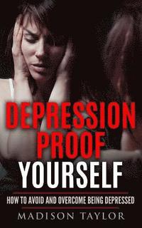 bokomslag Depression Proof Yourself