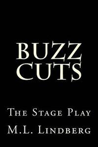 bokomslag Buzz Cuts: The Stage Play
