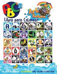 bokomslag Ark Babies ABC's Libra para Colorear