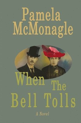 Pamela McMonagle - When The Bell Tolls, Häftad
