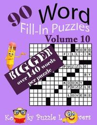 bokomslag Word Fill-In Puzzles, Volume 10, Over 140 Words Per Puzzles
