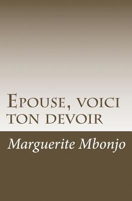 bokomslag Epouse, voici ton devoir