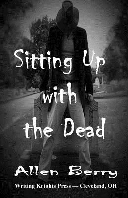 Sitting Up with the Dead 1