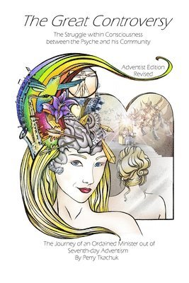 Perry Tkachuk, Perry L. Tkachuk - Great Controversy, Häftad