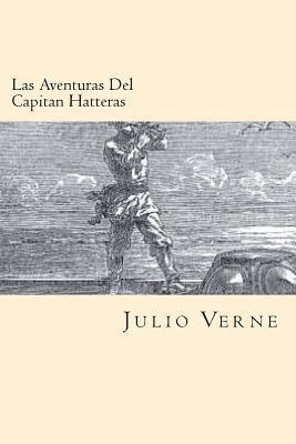 bokomslag Las Aventuras Del Capitan Hatteras (Spanish Edition)