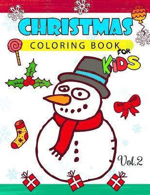 Christmas coloring Books for Kids Vol.2: (Jumbo Coloring Book) 1