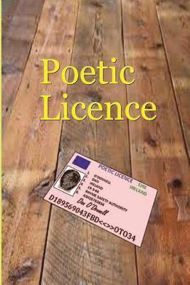bokomslag Poetic Licence: Poetic Licence, A book of Traditional and Modern Poetry by Dan O'Donnell