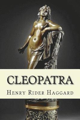 Henry Rider Haggard - Cleopatra, Häftad