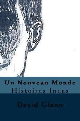 Un Nouveau Monde 1