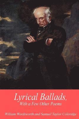 bokomslag Lyrical Ballads, with a few other poems