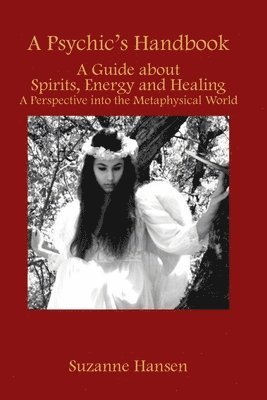 Suzanne Hansen - A Psychic's Handbook, Häftad