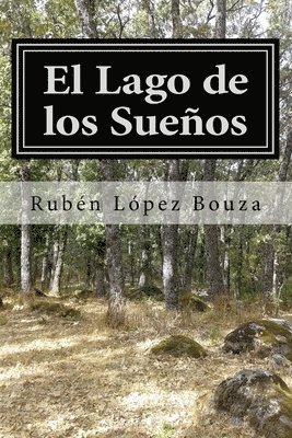 El Lago de los Sueños 1