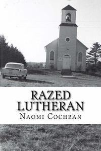 bokomslag Razed Lutheran