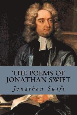 The Poems of Jonathan Swift 1