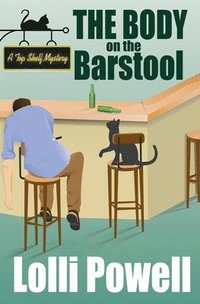 bokomslag The Body on the Barstool (A Top Shelf Mystery)