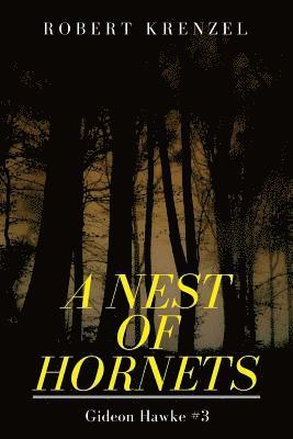 A Nest of Hornets 1