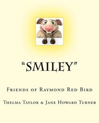 bokomslag Smiley: Friends of Raymond Red Bird, Vol. 2