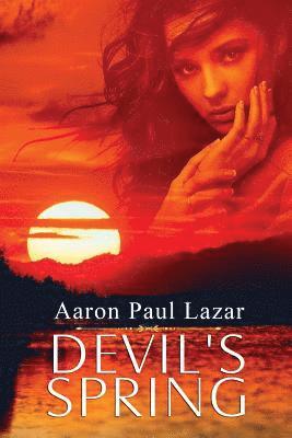 Aaron Paul Lazar - Devil's Spring, Häftad