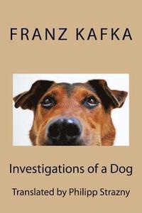 bokomslag Investigations of a Dog