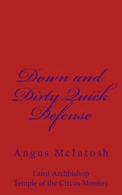 Down and Dirty Quick Defense 1