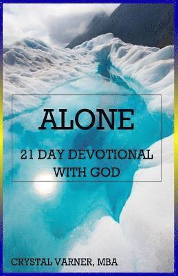 bokomslag Alone: 21 Day Devotional with God