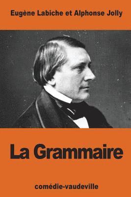 La Grammaire 1