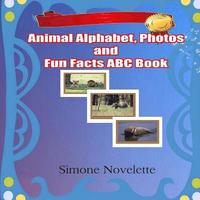 bokomslag Animal Alphabet, Photos and Fun Facts ABC Book