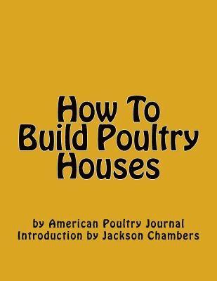 bokomslag How To Build Poultry Houses
