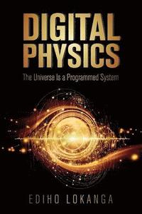 bokomslag Digital Physics
