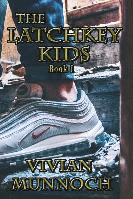Vivian Munnoch - Latchkey Kids, Häftad