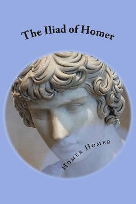 bokomslag The Iliad of Homer