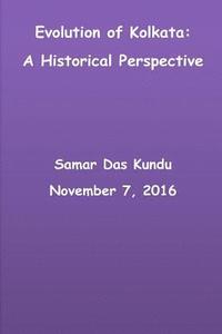 bokomslag Evolution of Kolkata: A Historical Perspective
