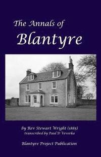 bokomslag The Annals of Blantyre