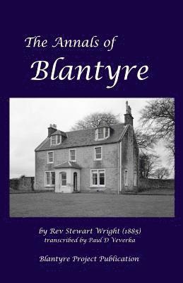 The Annals of Blantyre 1