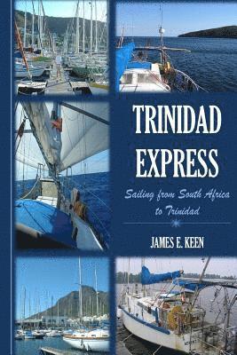 Trinidad Express: Sailing from South Africa to Trinidad 1