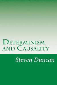 bokomslag Determinism and Causality