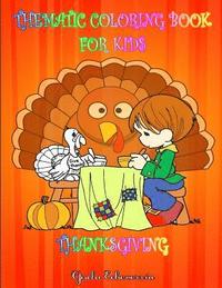 bokomslag Coloring Book_THANKSGIVING For Kids: Thematic Coloring Book For Kids