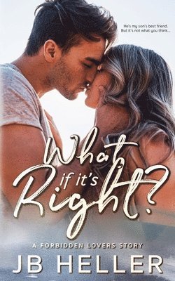 What if it's Right? 1