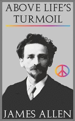 Above Life's Turmoil