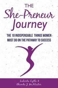 bokomslag The She-Preneur Journey