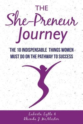 Rhonda J McAlister, Rhonda J. McAlister - She-Preneur Journey, Häftad