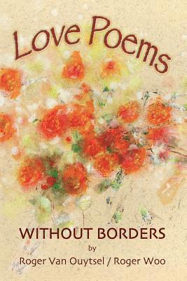 Love Poems Without Borders 1