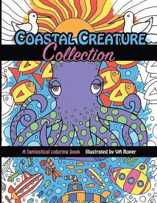 Coastal Creature Collection: A fantastical coloring book illustrated by VA Roper 1