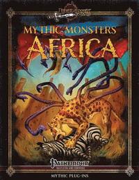 bokomslag Mythic Monsters: Africa