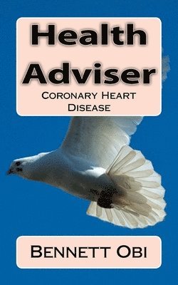 Health Adviser: Coronary Heart Disease 1