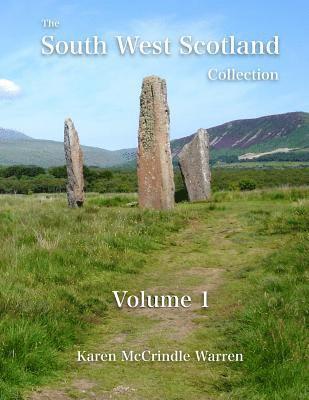 The South West Scotland Collection: Volume 1 1