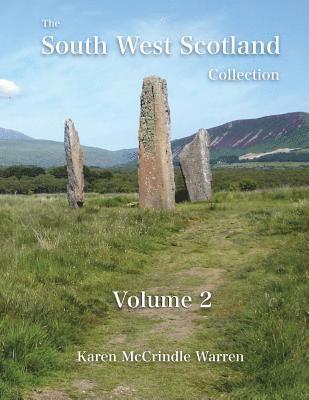 bokomslag The South West Scotland Collection: Volume 2