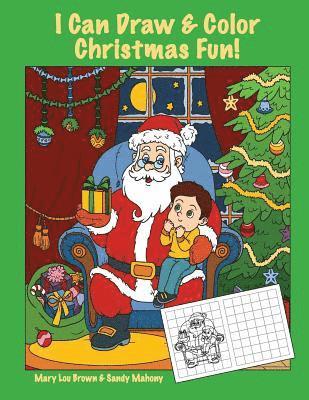 Sandy Mahony, Mary Lou Brown - I Can Draw & Color Christmas Fun!, Häftad