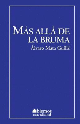 Más allá de la bruma 1